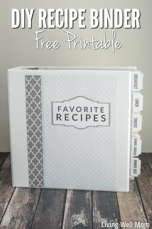 DIY Recipe Binder with Free Printable Downloads 