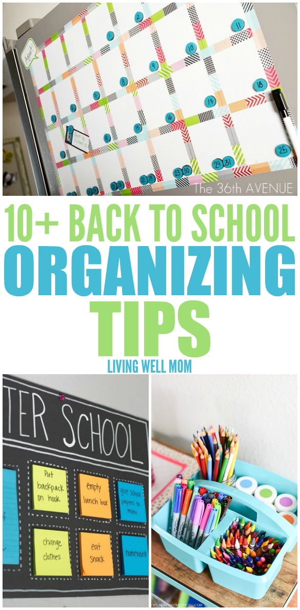 Back To School Organizing Tips