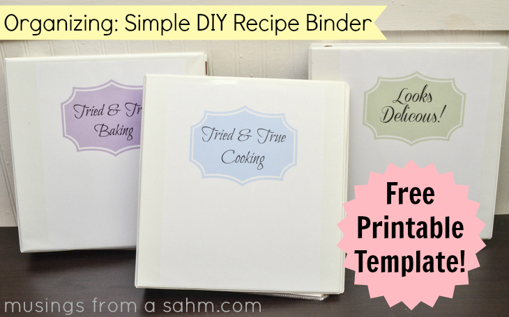 A Simple DIY Recipe Binder with Free Printables