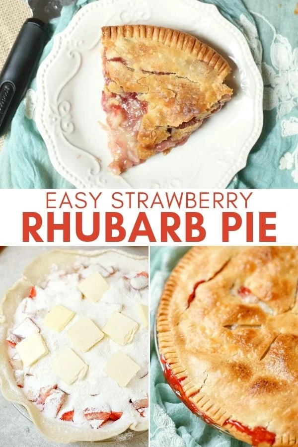 easy strawberry rhubarb pie collage