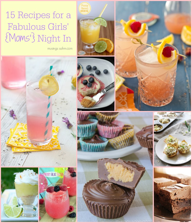 15-recipes-for-a-fabulous-girls-moms-night-in-living-well-mom