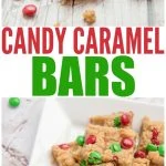 Candy Caramel Bars: With M&Ms and a chewy caramel center, this family-favorite recipe never lasts long on any Christmas cookie plate.