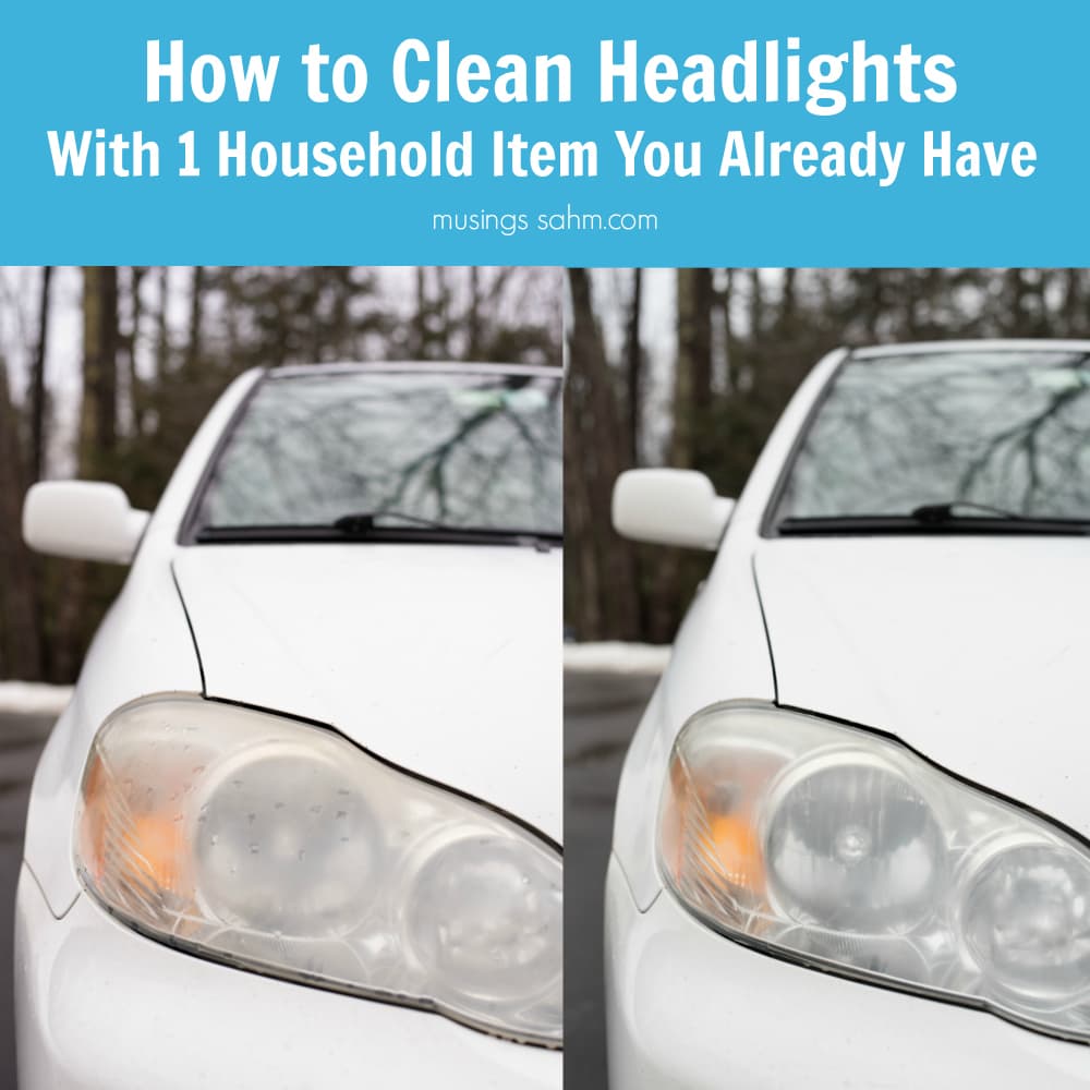 How to Clean Headlights with a Common Household Item You Already Have #Lifehacks