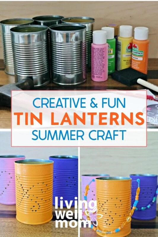 A Pinterest collage showing four plain tin cans with colorful acrylic paints on top, and below, the finished DIY tin can lanterns painted in orange, purple, and pink with punched dot patterns and beaded wire handles.