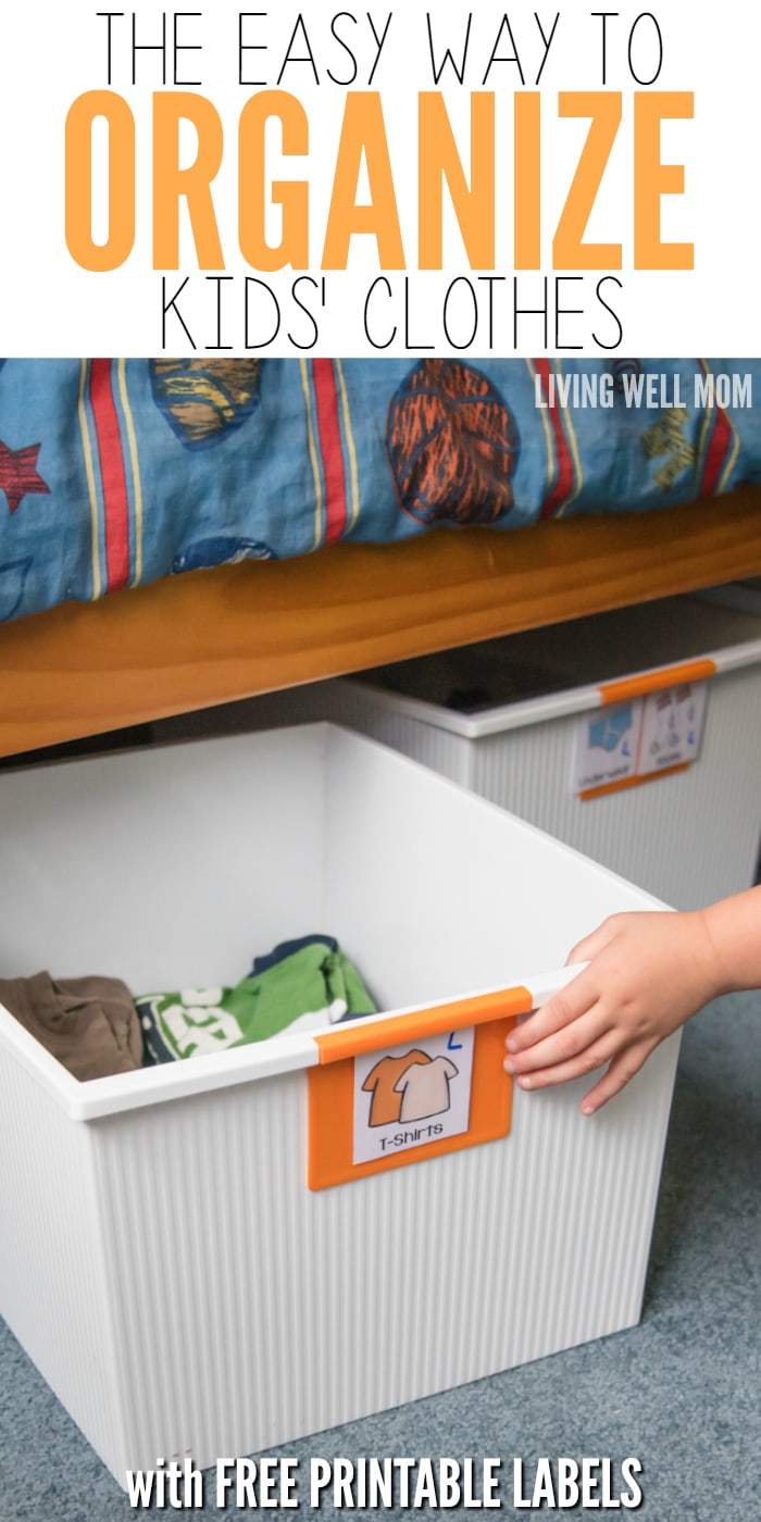 The Easy Way to Organize Kids' Clothes with Free Printable ...