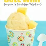 healthy dole pineapple whip recipe