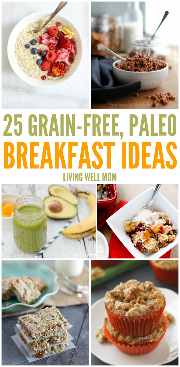 Get your day started off right with a healthy grain-free Paleo breakfast. Check out these 25 breakfast recipes to get your meal plan started.