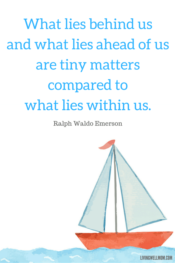 What lies behind us...Ralph Waldo Emerson Quote - 10 Encouraging Quotes for NICU Moms