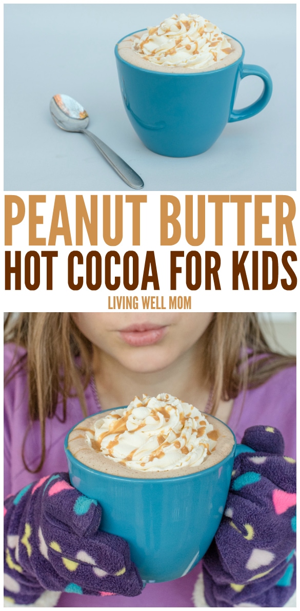 Kids love this Peanut Butter Hot Cocoa recipe, and you'll love it too, because it's quick & easy to make. Plus with no refined sugar, you can feel great about serving this tasty treat to your family!