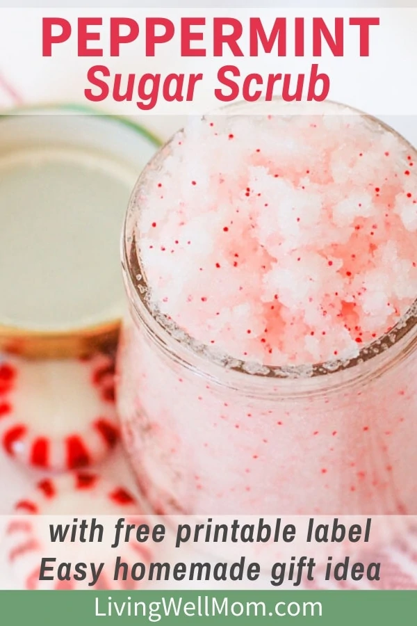 peppermint sugar scrub with free printable label for an easy gift idea