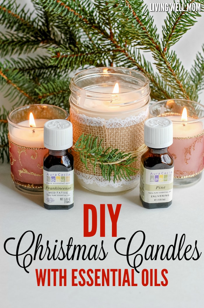 DIY Christmas Candles with Essential Oils {Great Gift Idea}