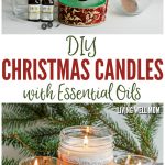 These DIY Christmas Candles with essential oils are surprisingly easy and fun to make. Plus they’re perfect as a more natural candle and make wonderful homemade gifts!