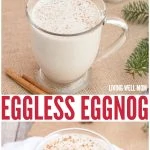 Eggless Eggnog - In just 2 minutes, you can whip up a batch of this delicious creamy eggfree eggnog! It's also dairy-free, Paleo-friendly, and delicious with almond milk or coconut milk - your choice!