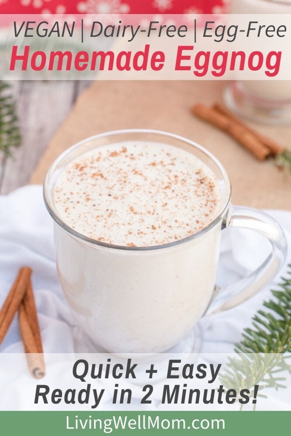 Simple Vegan Eggnog in 2 Minutes (Eggless, Dairy-Free)