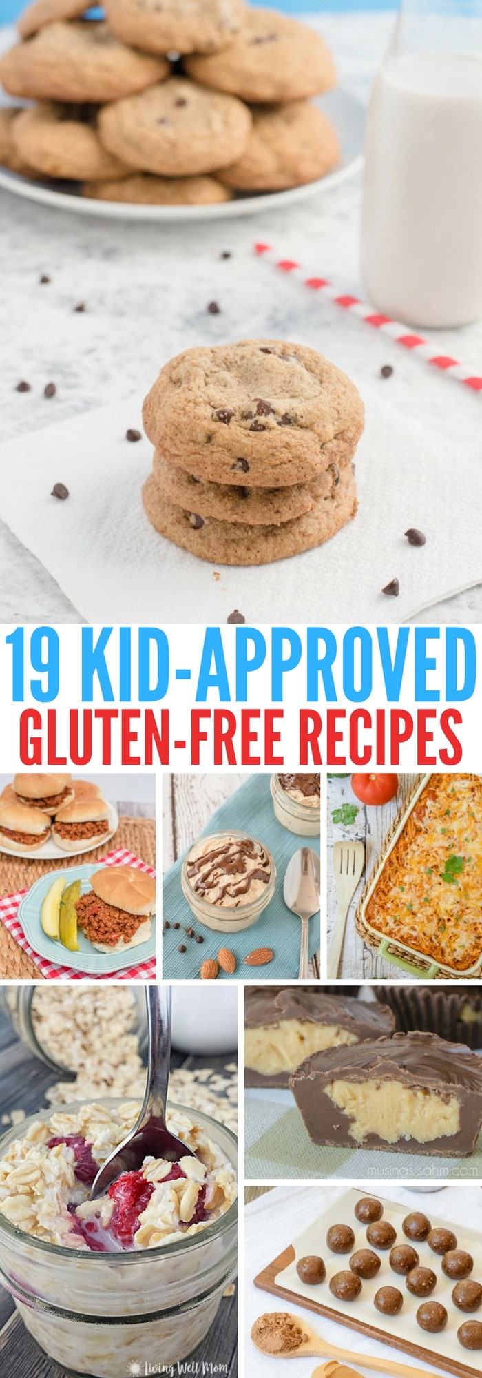 19 Kid-Approved Gluten-Free recipes - everything from breakfast to dinner, snacks to desserts, here’s a fun list of foods kids love!