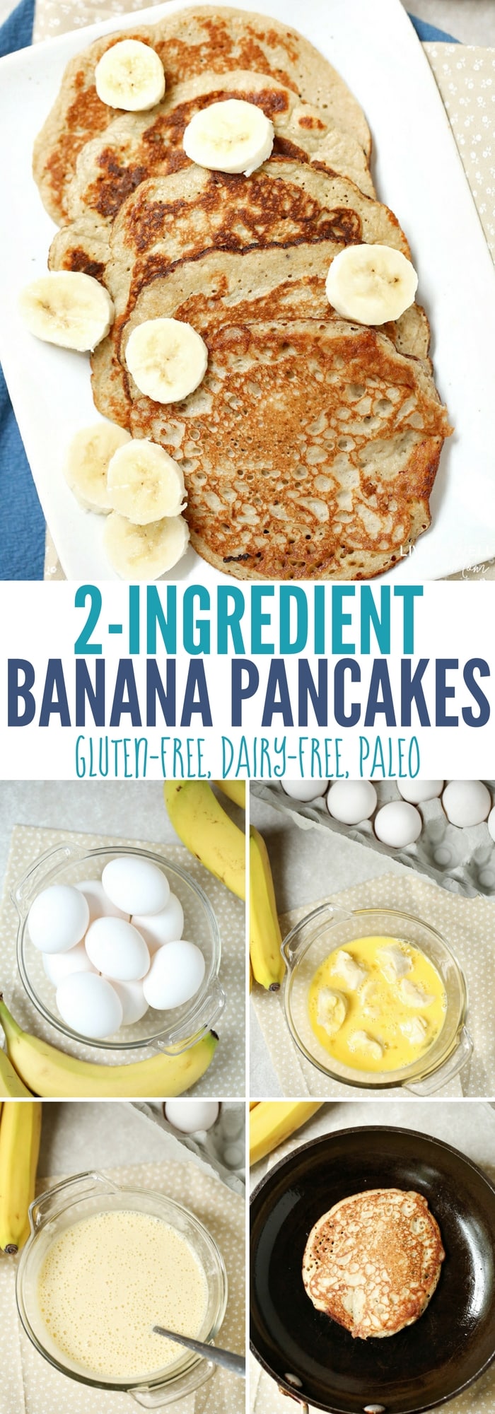 2-Ingredient Banana Pancakes (Gluten-Free, Dairy-Free, Paleo)