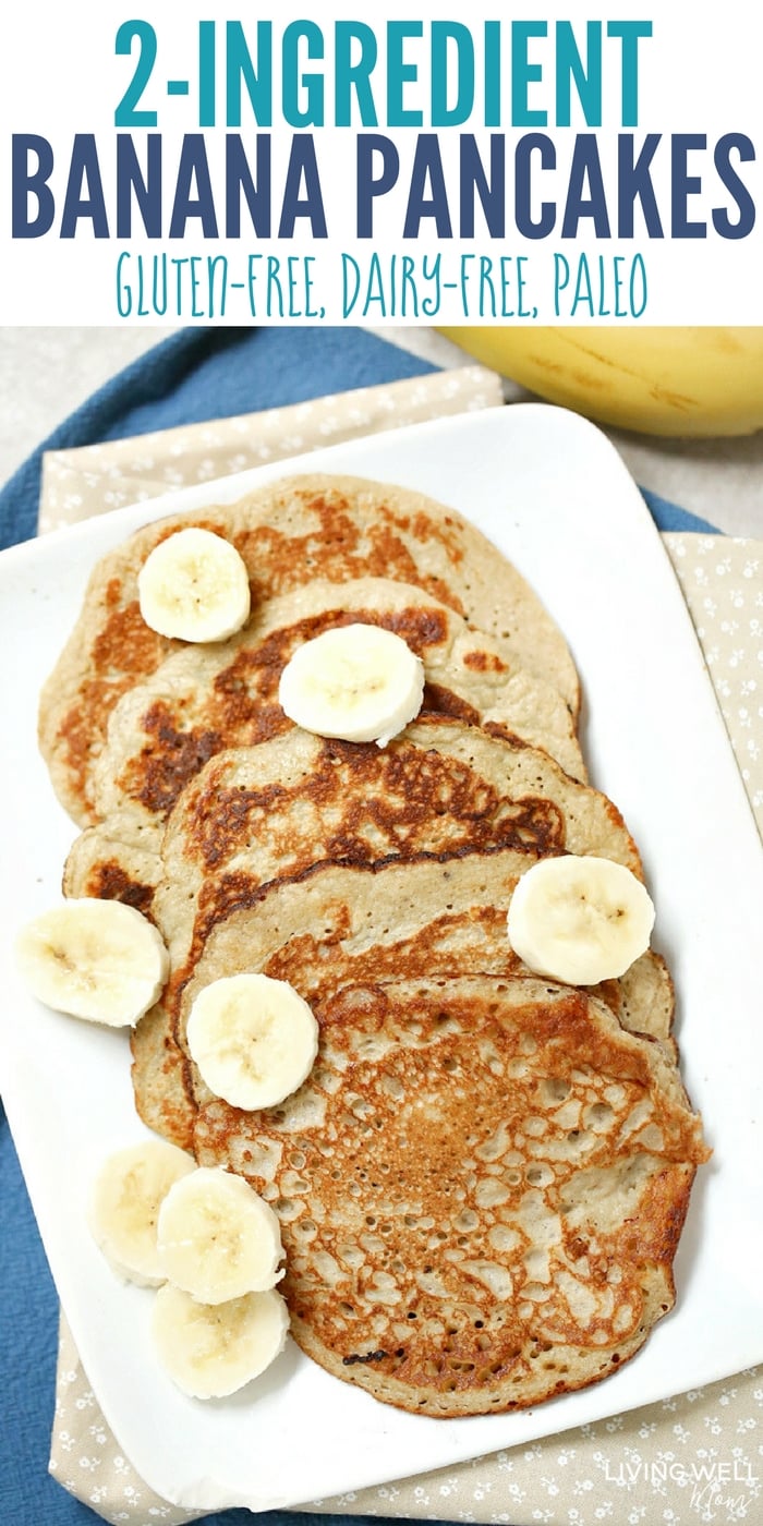 2Ingredient Banana Pancakes (GlutenFree, DairyFree, Paleo)