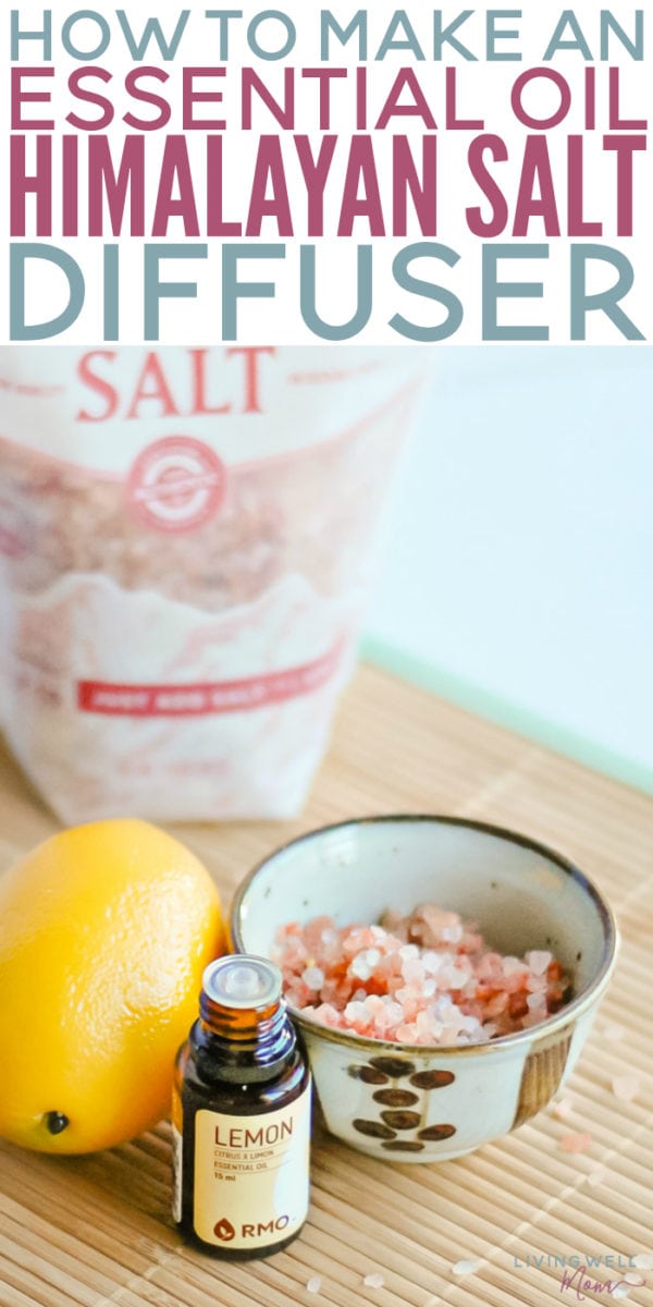 How to Make an Essential Oil Himalayan Salt Diffuser