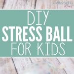 How to make a DIY Stress Ball for kids (or mom!) This easy-to-make stress ball has a fun, soft texture kids love squeezing as it helps them calm down, soothe themselves, or just play with it for fun. It's great for autistic kids too! You may find you have to make one for every person in your family!