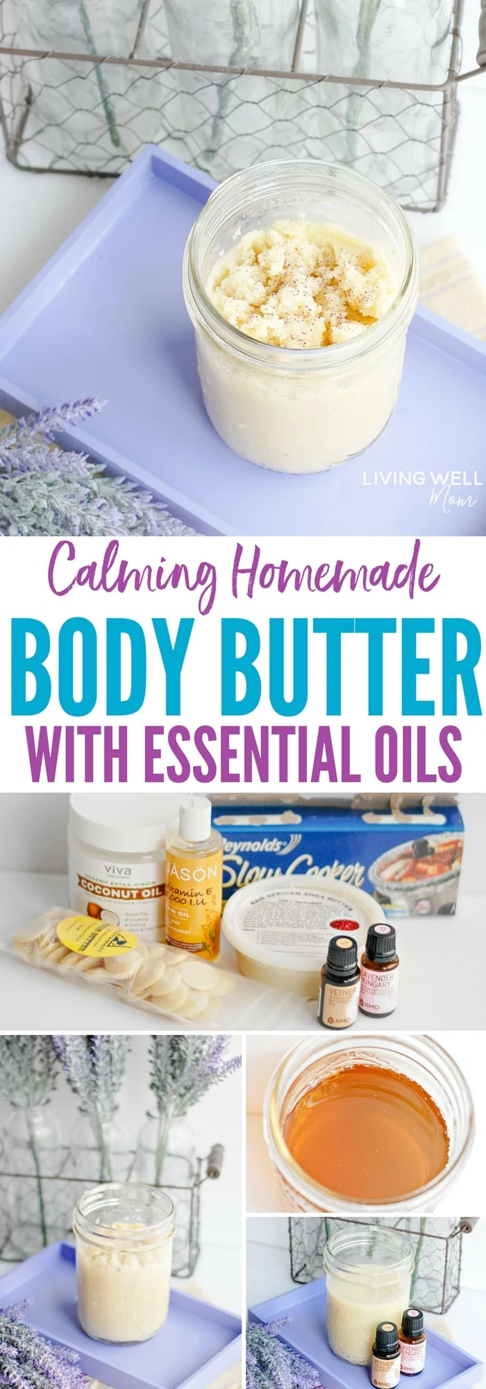 A Guide To Use Essential Oils In Body Butter And DIY Recipes