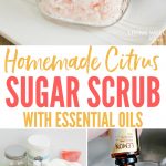 Homemade Citrus Sugar Scrub with essential oils recipe