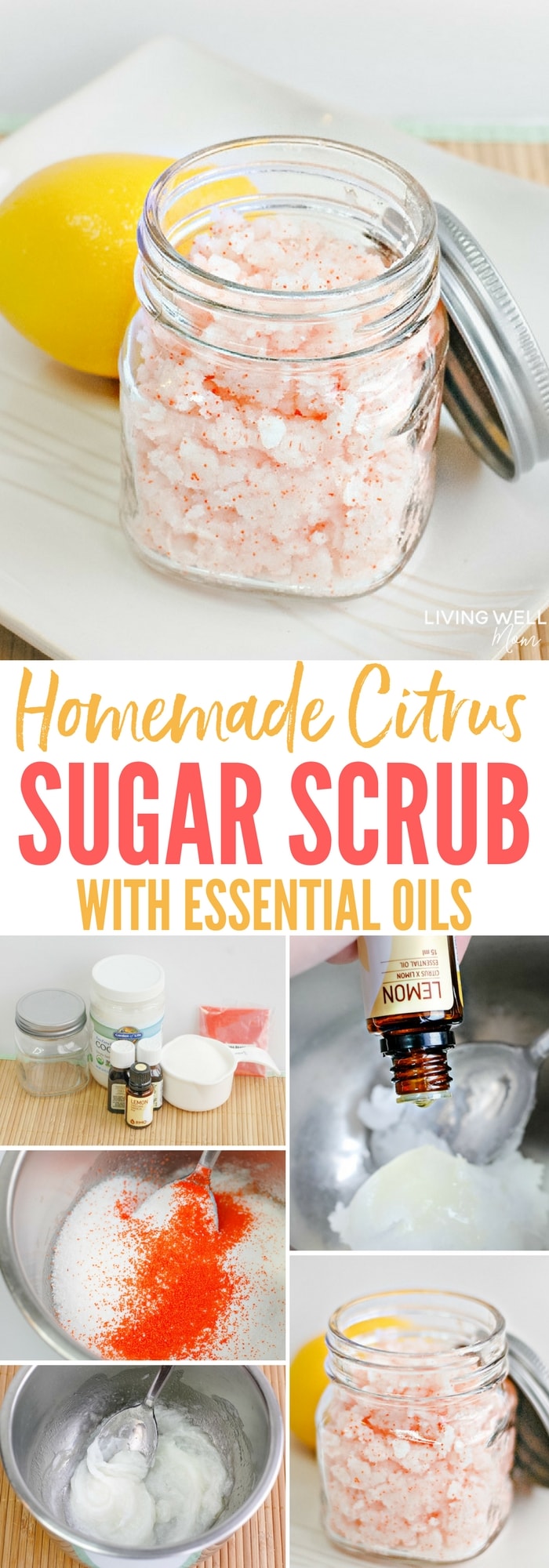 Homemade Citrus Sugar Scrub with essential oils recipe