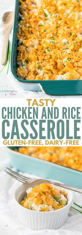 Tasty Chicken and Rice Casserole (Gluten-Free, Dairy-Free)