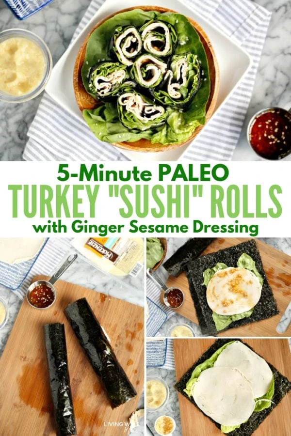 Paleo turkey sushi rolls with ginger sesame dressing 