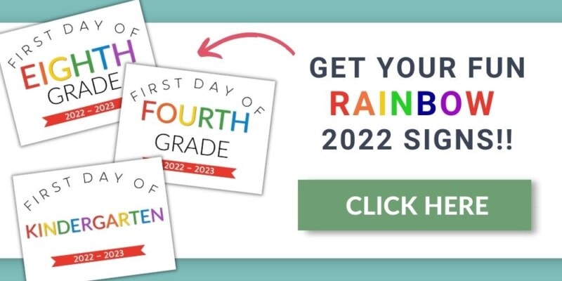 layout of rainbow first day of school signs 2022
