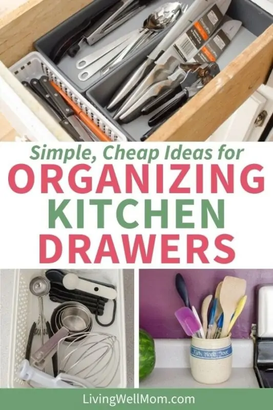 simple, cheap ideas for organizing kitchen drawers pin image