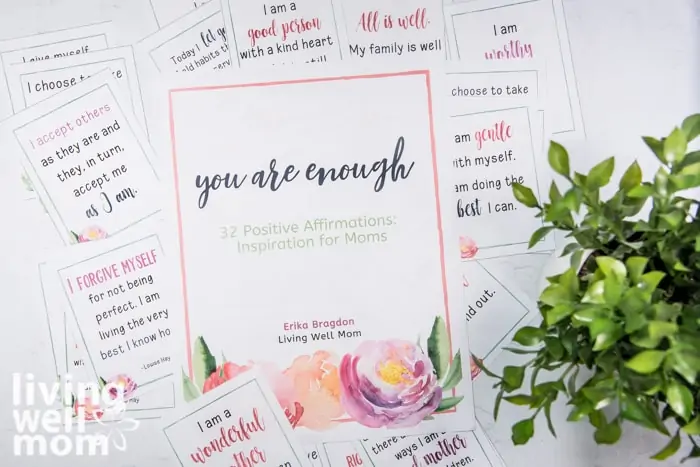 32 Positive Affirmations for Moms printable cards from Living Well Mom