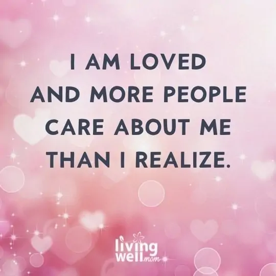 I am loved affirmation