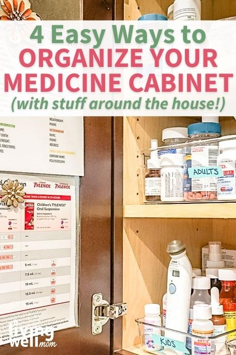 4 easy ways to organize your medicine cabinet with stuff around the house pin