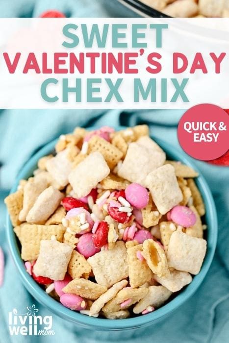 quick and easy sweet valentine's day chex mix pinterest image