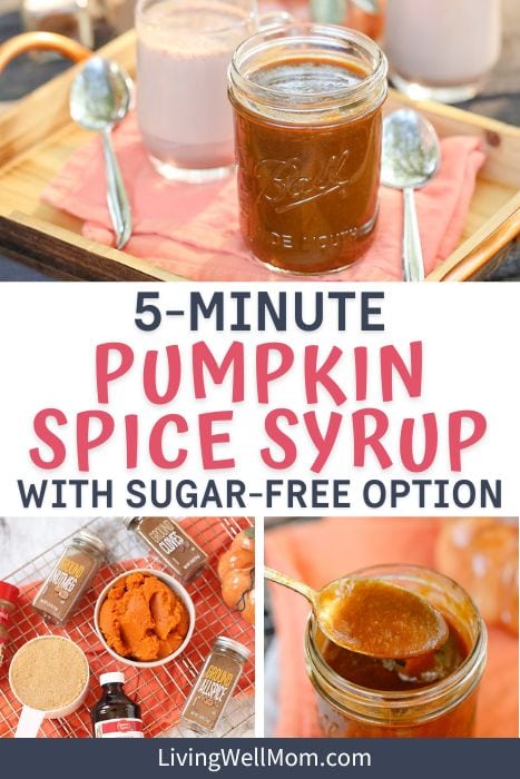 collage showing how to make homemade pumpkin spice syrup
