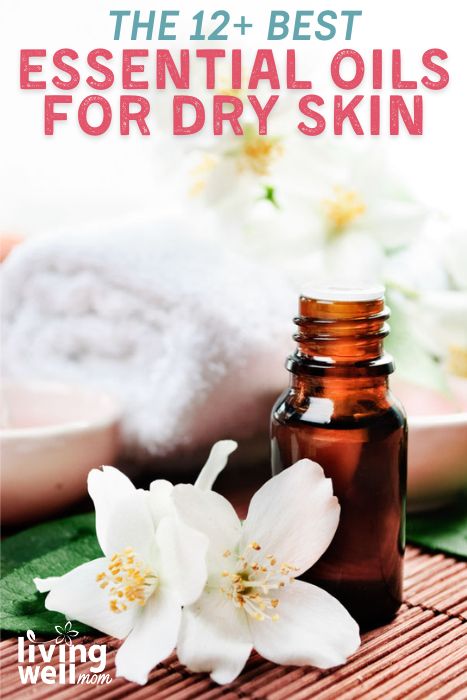 best essential oils for dry skin