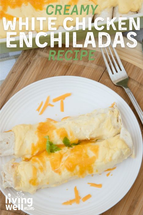 creamy white chicken enchiladas recipe pinterest image