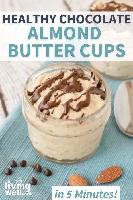 healthy chocolate almond butter cups in 5 minutes pin
