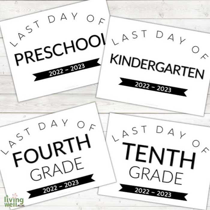printable last day of school signs for all grades