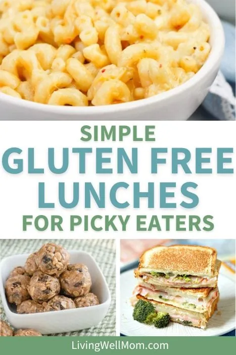 simple gluten free lunches for picky eaters pin