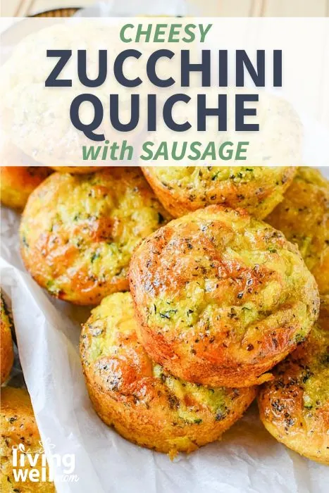 cheesy zucchini quiche with sausage pin