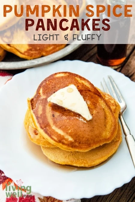 pumpkin spice pancakes light & fluffy pin