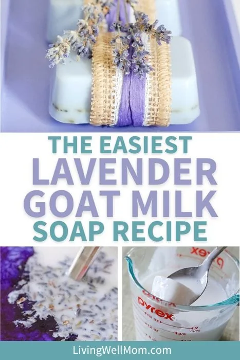 the easiest lavender goat milk soap recipe pin