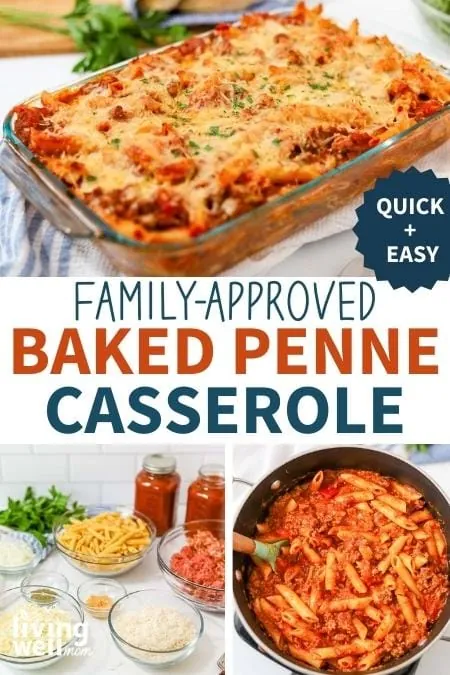 family-approved baked penne casserole pinterest collage