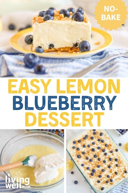 easy lemon blueberry dessert collage