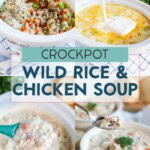 Visual step by step collage of how to make crockpot wild rice and chicken soup