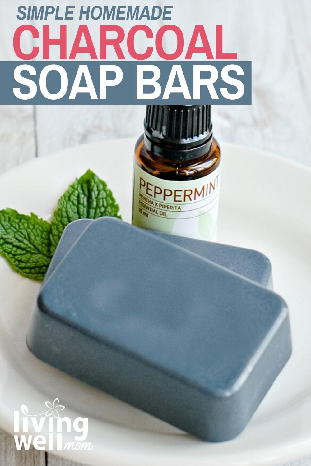 Easy DIY Charcoal Soap Bars {with Peppermint Essential Oil}