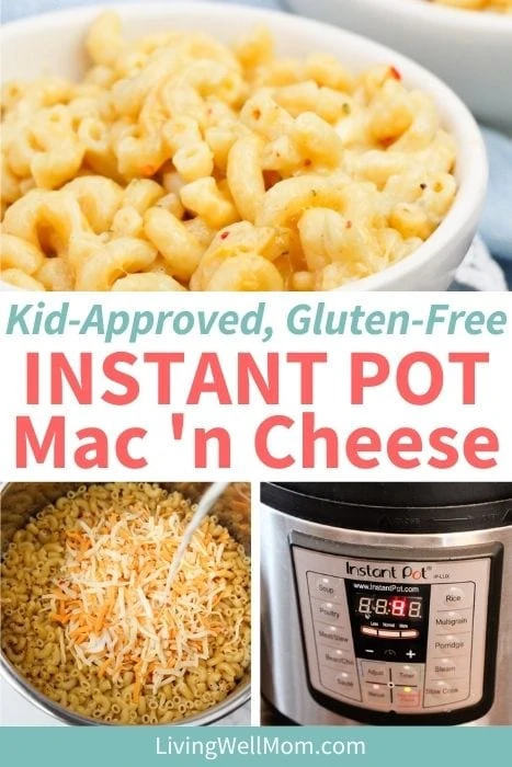 Recipe for Homemade Gluten-Free Instant Pot Mac and Cheese. 