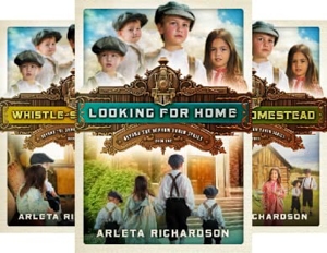 book covers - Looking for Home Orphan Train series