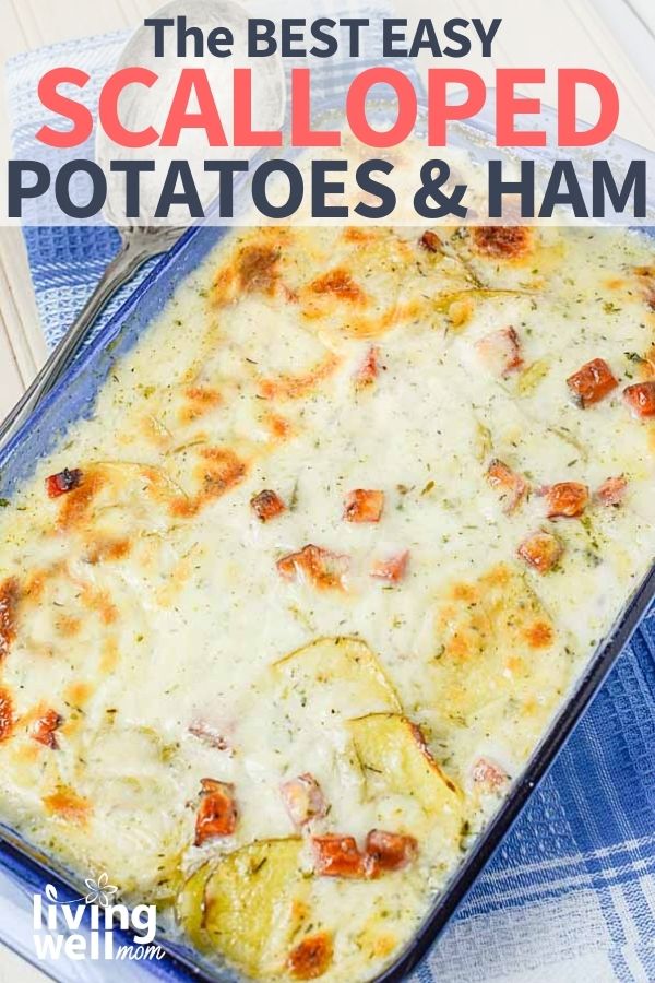 scalloped potatoes and ham in a baking dish